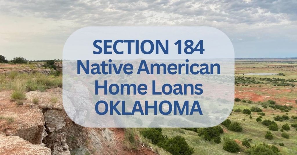 Section 184 Loans Oklahoma Native American Homebuyer